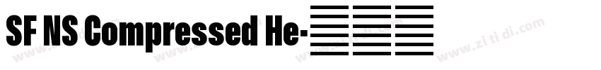 SF NS Compressed He字体转换 SF NS Compressed He字体转换